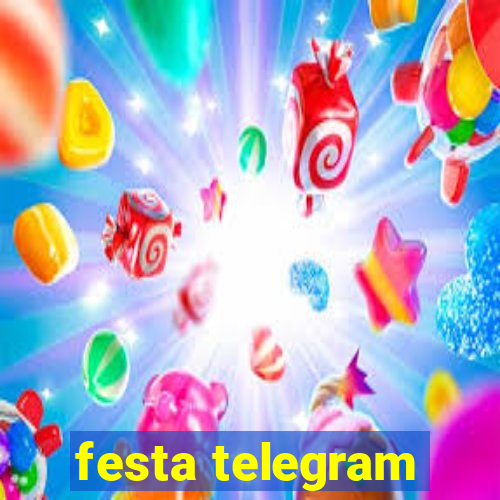 festa telegram